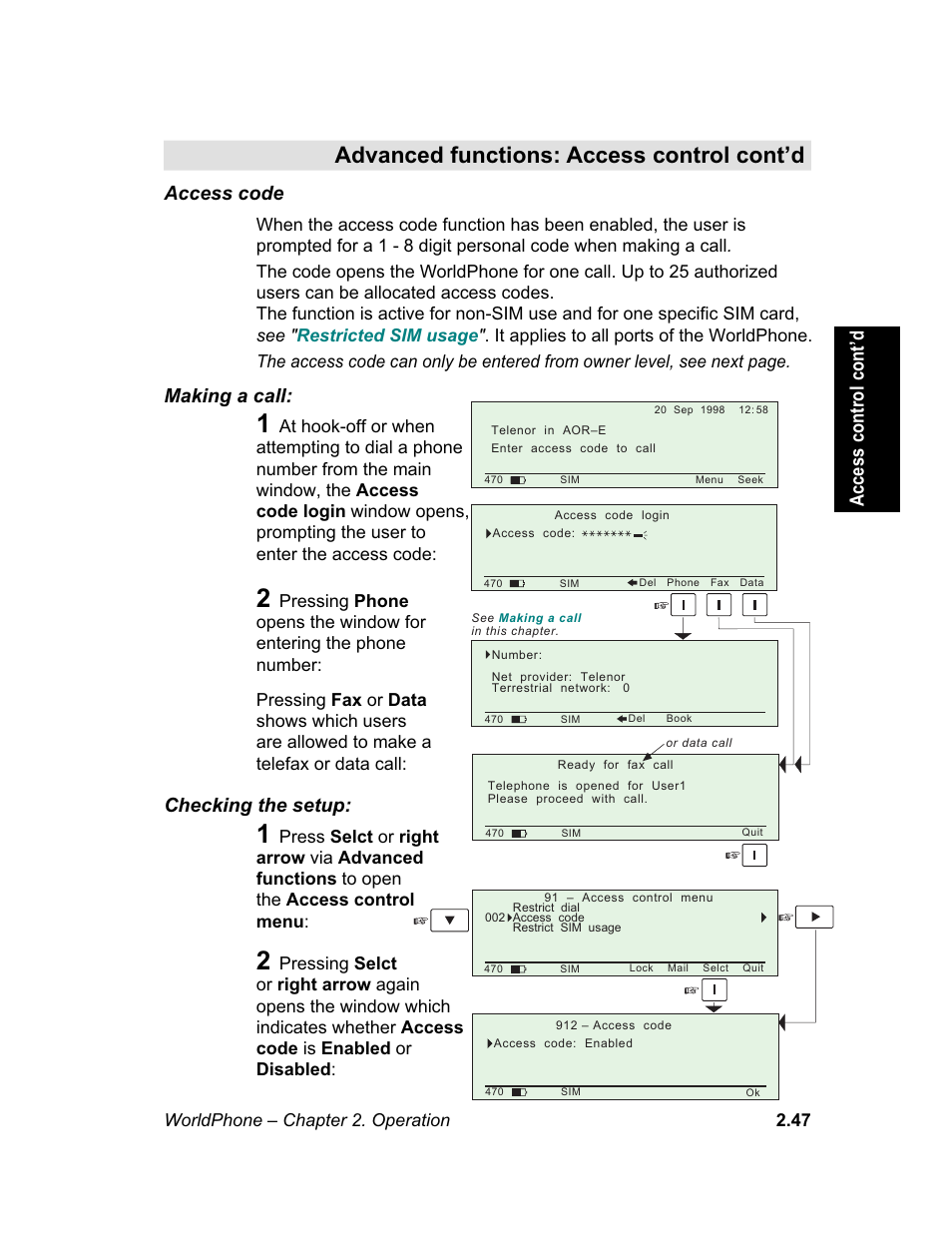 Access code, M e n u, Access control cont’d access code | Making a call, Checking the setup | Magellan GLOBAL SATELLITE TELEPHONE User Manual | Page 71 / 164