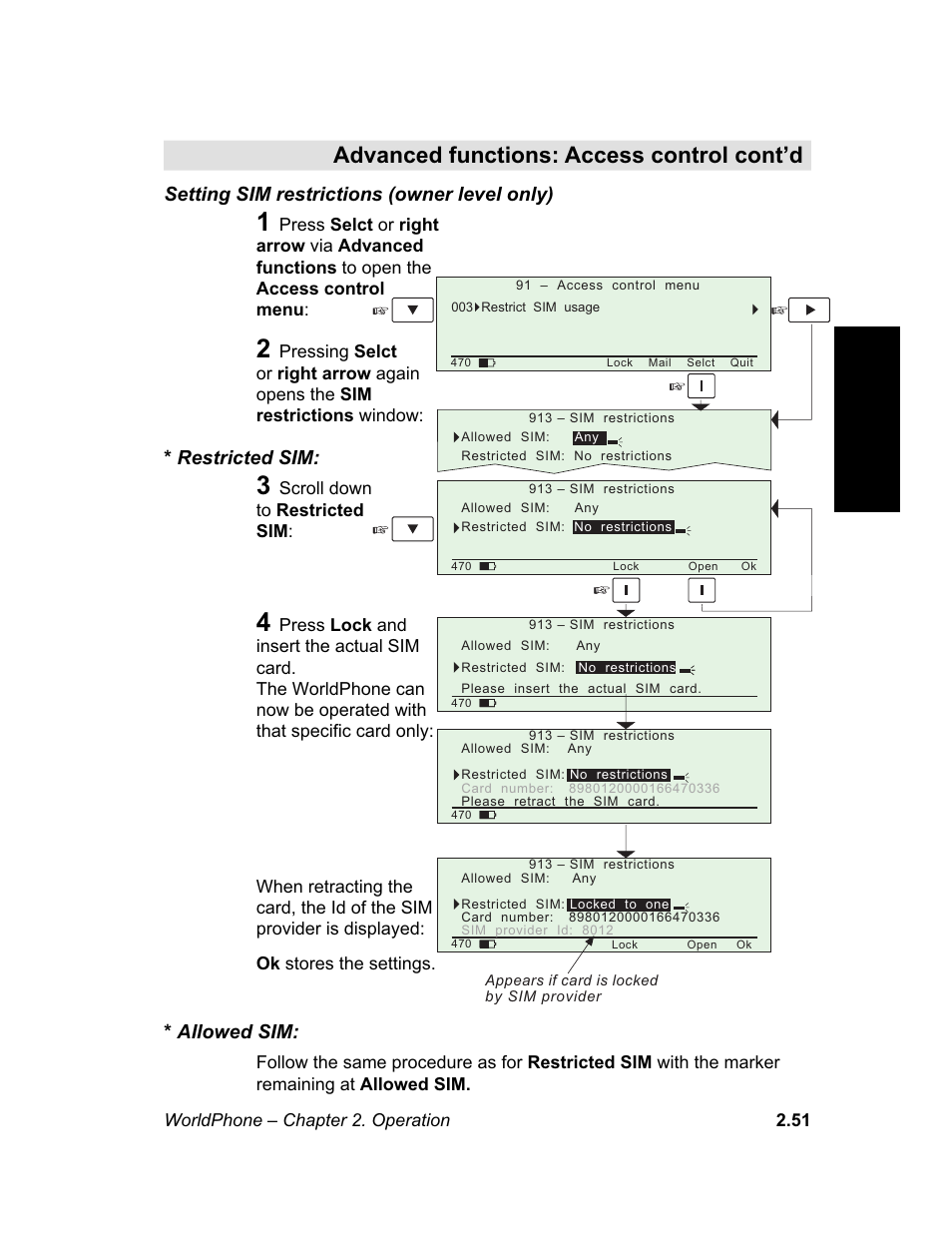 Setting sim restrictions, The setting can only be made from owner level, see, Setting sim | Restrictions, See also, M e n u, Setting sim restrictions (owner level only), Restricted sim, Allowed sim, Access control cont’d setting sim restrictions | Magellan GLOBAL SATELLITE TELEPHONE User Manual | Page 75 / 164
