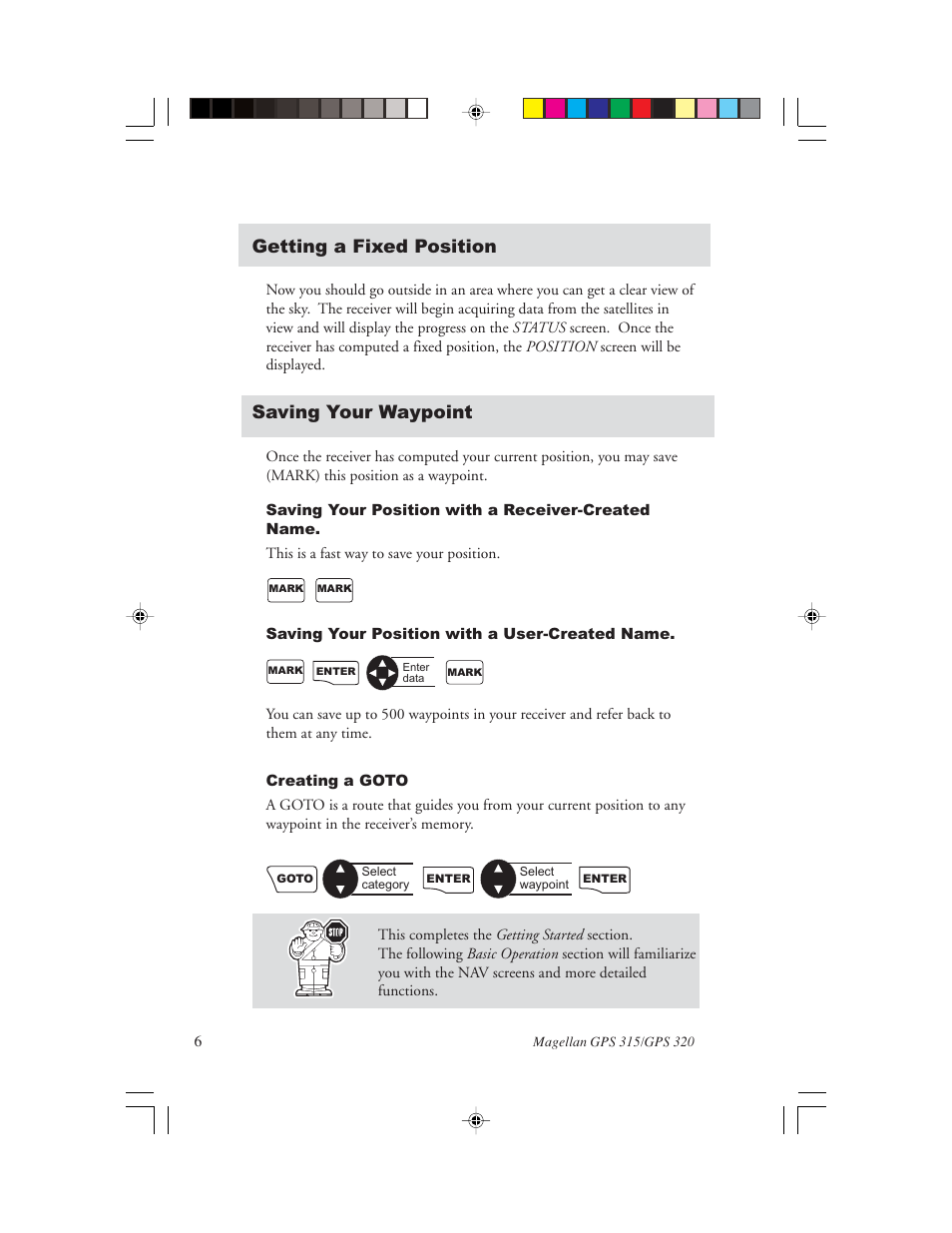 Getting a fixed position, Saving your waypoint | Magellan GPS 320 User Manual | Page 14 / 78