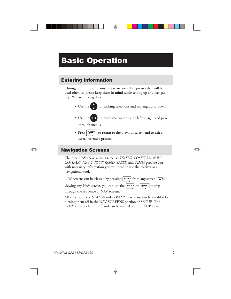 Basic operation | Magellan GPS 320 User Manual | Page 15 / 78