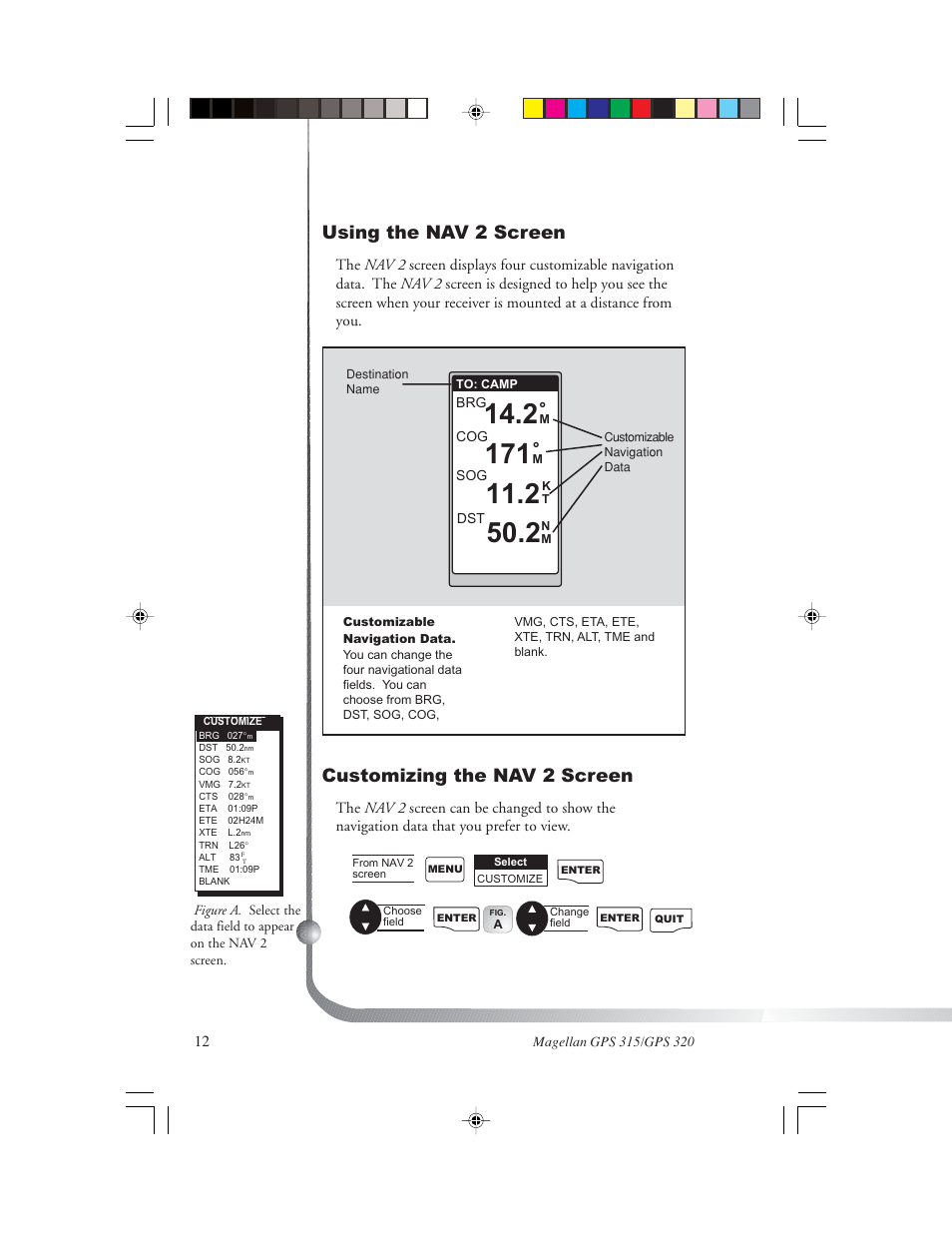 Using the nav 2 screen, Customizing the nav 2 screen | Magellan GPS 320 User Manual | Page 20 / 78