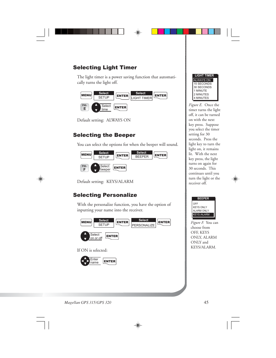 Selecting light timer, Selecting the beeper, Selecting personalize | Default setting: keys/alarm, If on is selected, Default setting: always on | Magellan GPS 320 User Manual | Page 53 / 78