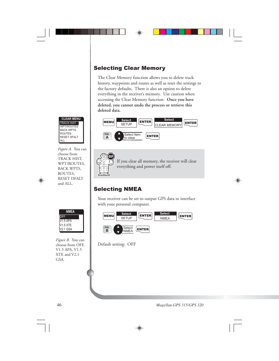 Selecting nmea, Default setting: off | Magellan GPS 320 User Manual | Page 54 / 78