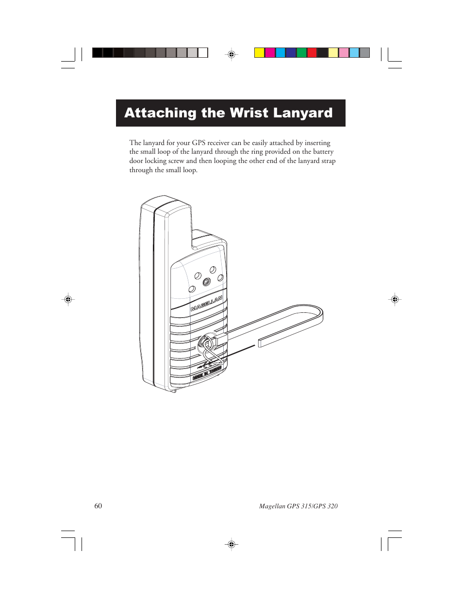 Attaching the wrist lanyard | Magellan GPS 320 User Manual | Page 68 / 78