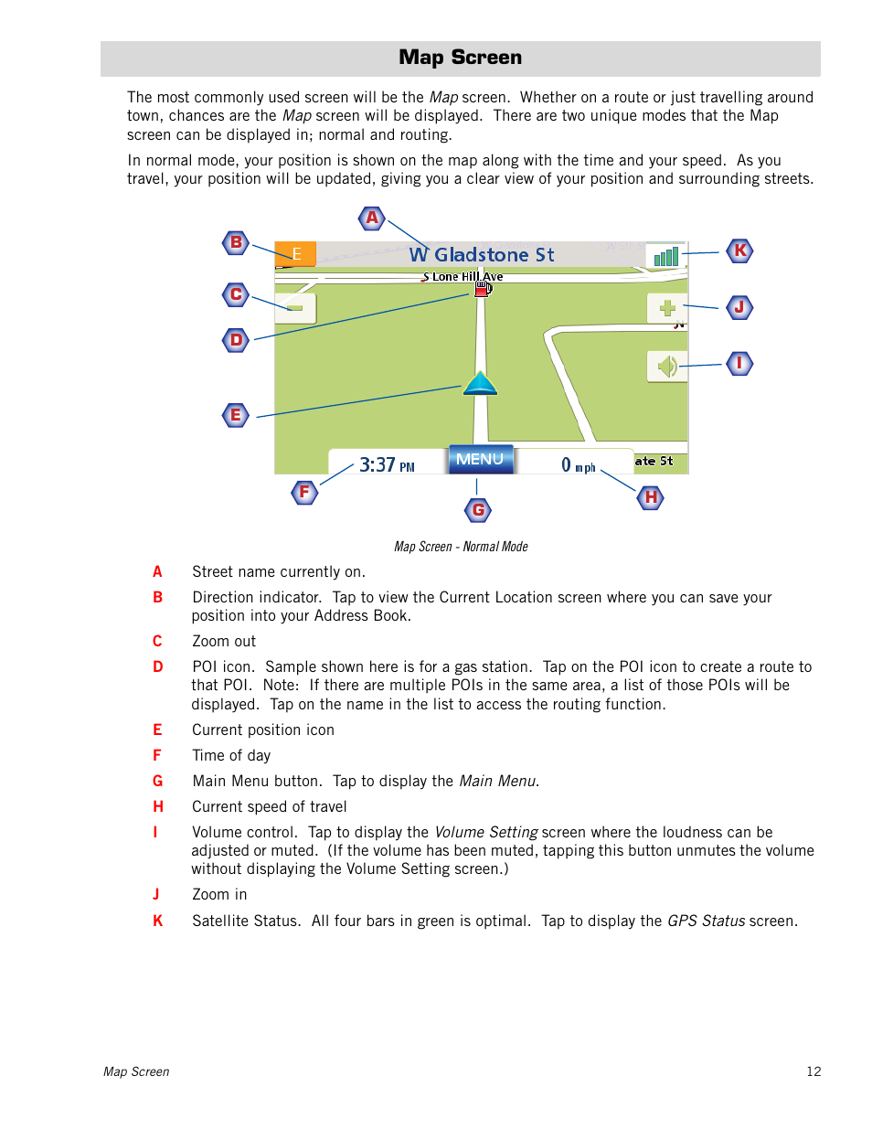 Map screen | Magellan Maestro 4250 User Manual | Page 22 / 82