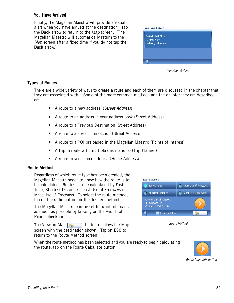 Types of routes, Route method, You have arrived | Magellan Maestro 4250 User Manual | Page 45 / 82