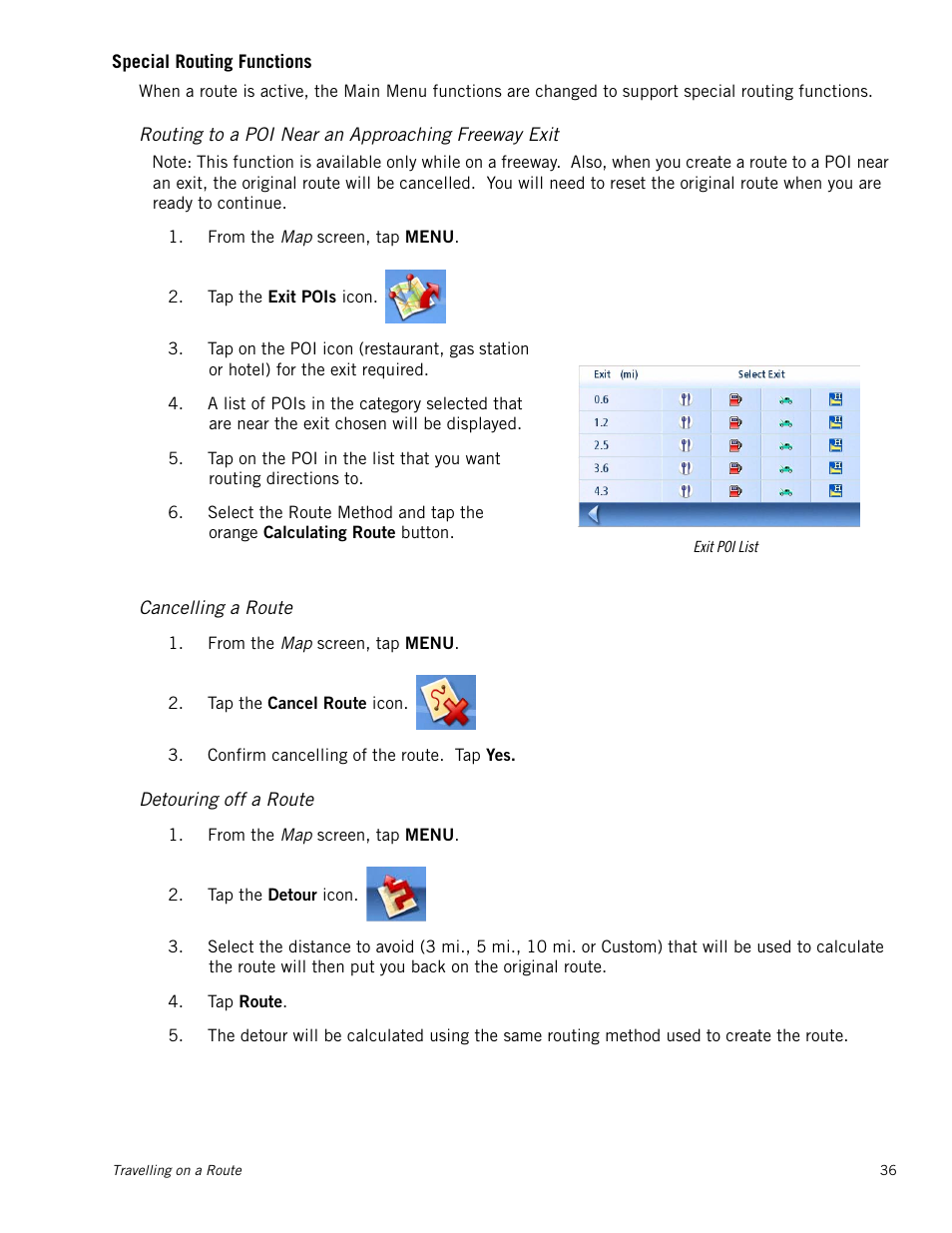 Special routing functions, Routing to a poi near an approaching freeway exit, Cancelling a route | Detouring off a route | Magellan Maestro 4250 User Manual | Page 46 / 82