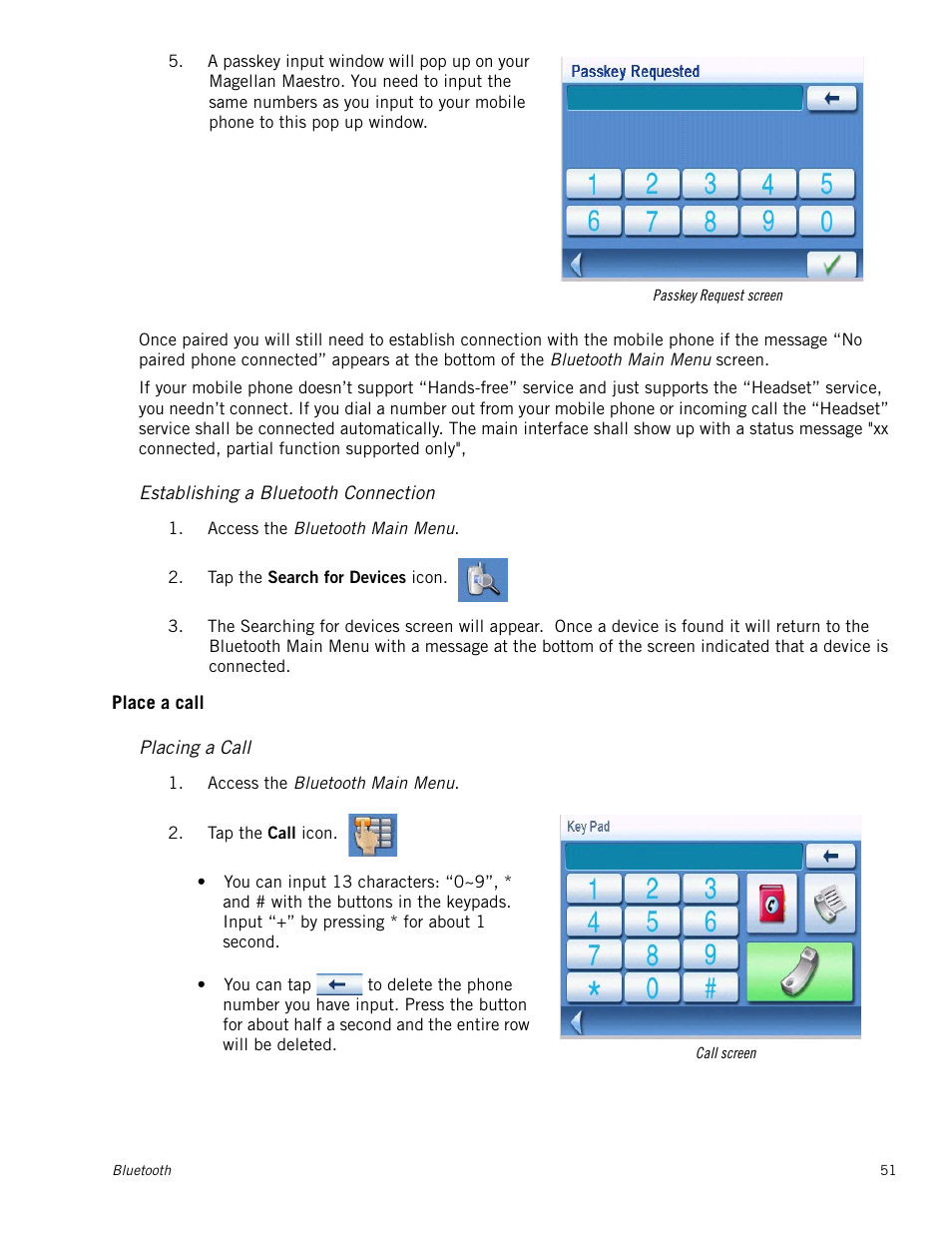 Establish connection, Establishing a bluetooth connection, Place a call | Placing a call | Magellan Maestro 4250 User Manual | Page 61 / 82