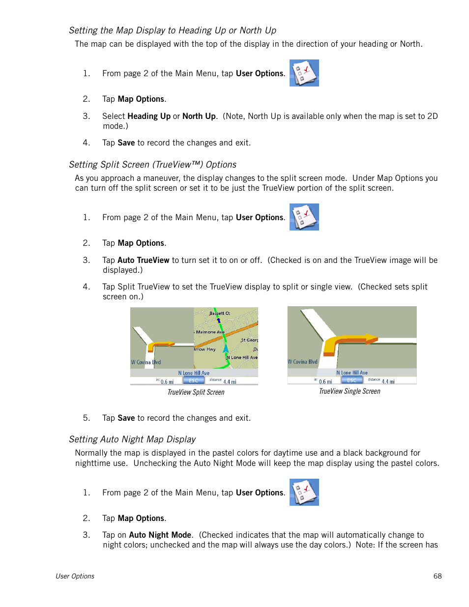 Setting the map display to heading up or north up, Setting split screen (trueview™) options, Setting auto night map display | Magellan Maestro 4250 User Manual | Page 78 / 82