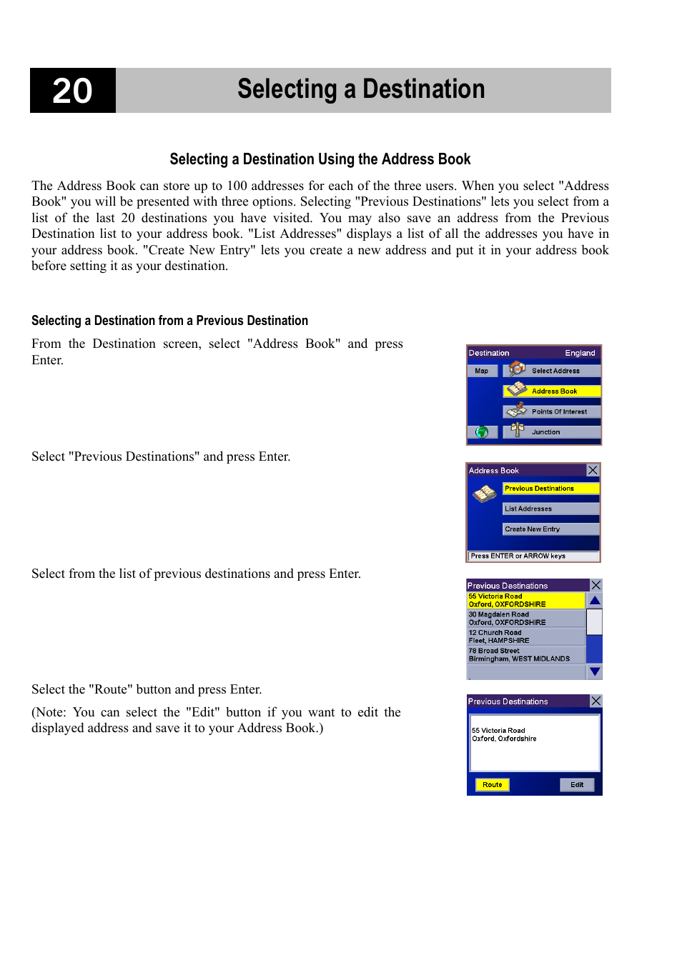 Selecting a destination using the address book, Selecting a destination | Magellan RoadMate 700 User Manual | Page 26 / 68