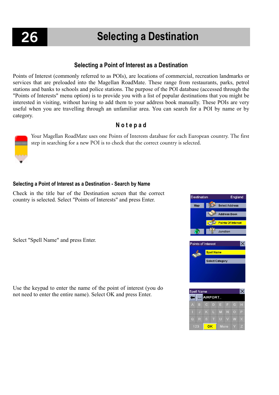 Selecting a point of interest as a destination, Selecting a destination | Magellan RoadMate 700 User Manual | Page 32 / 68