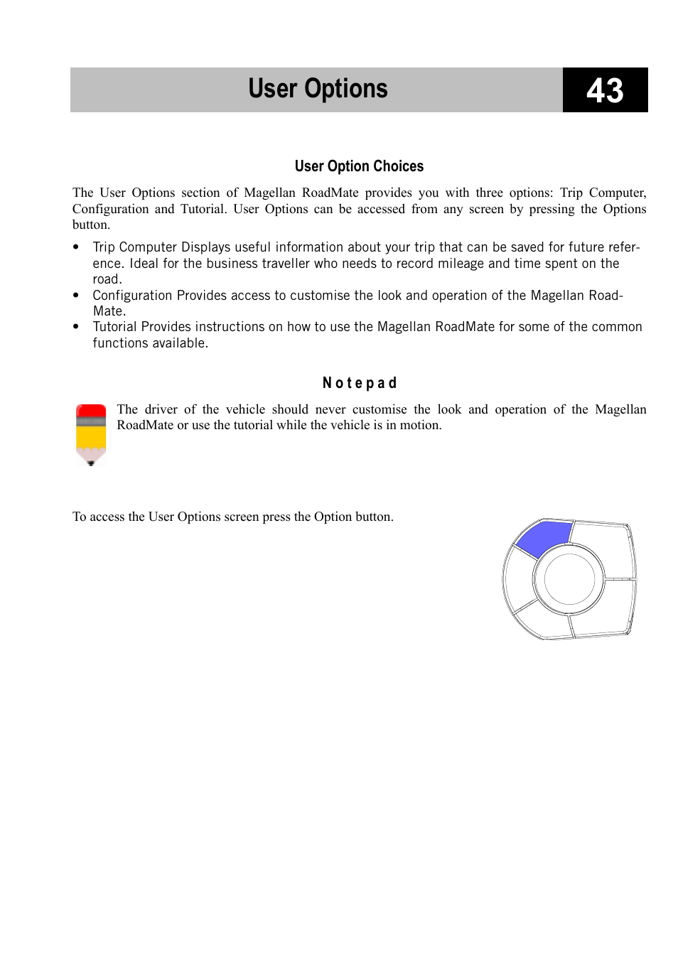 User options, User option choices | Magellan RoadMate 700 User Manual | Page 49 / 68