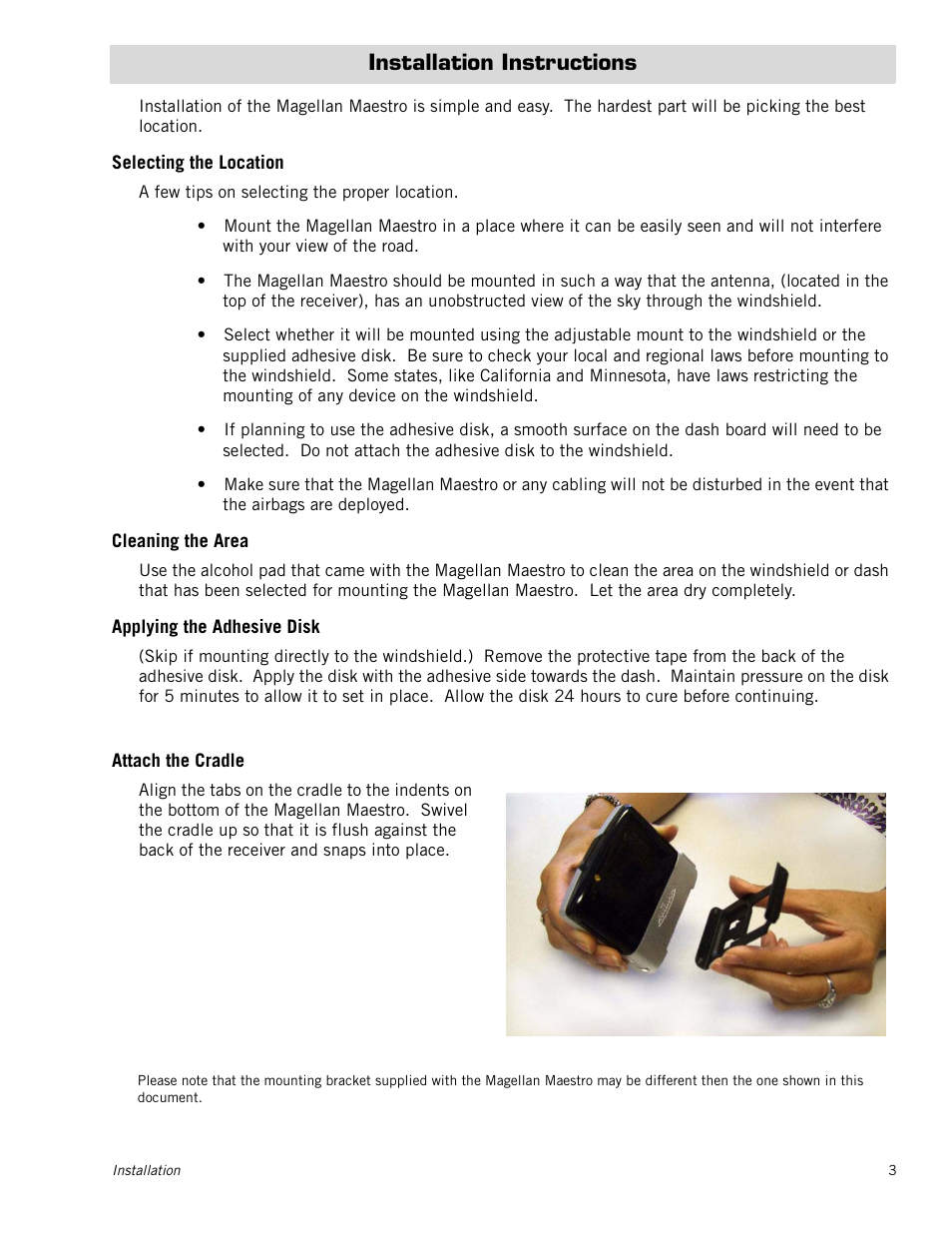 Installation instructions, Selecting the location, Cleaning the area | Applying the adhesive disk, Attach the cradle | Magellan Maestro 3250 User Manual | Page 13 / 82