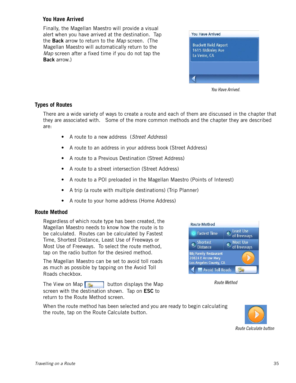 Types of routes, Route method, You have arrived | Magellan Maestro 3250 User Manual | Page 45 / 82