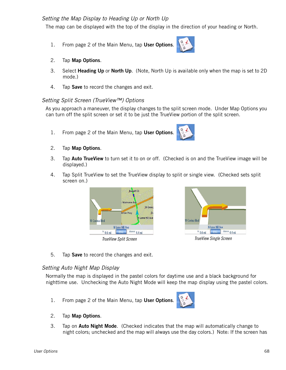 Setting the map display to heading up or north up, Setting split screen (trueview™) options, Setting auto night map display | Magellan Maestro 3250 User Manual | Page 78 / 82