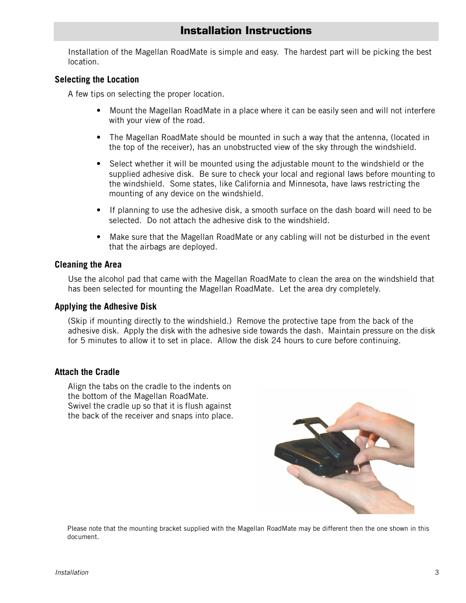 Installation instructions, Selecting the location, Cleaning the area | Applying the adhesive disk, Attach the cradle | Magellan RoadMate 1200 User Manual | Page 11 / 59
