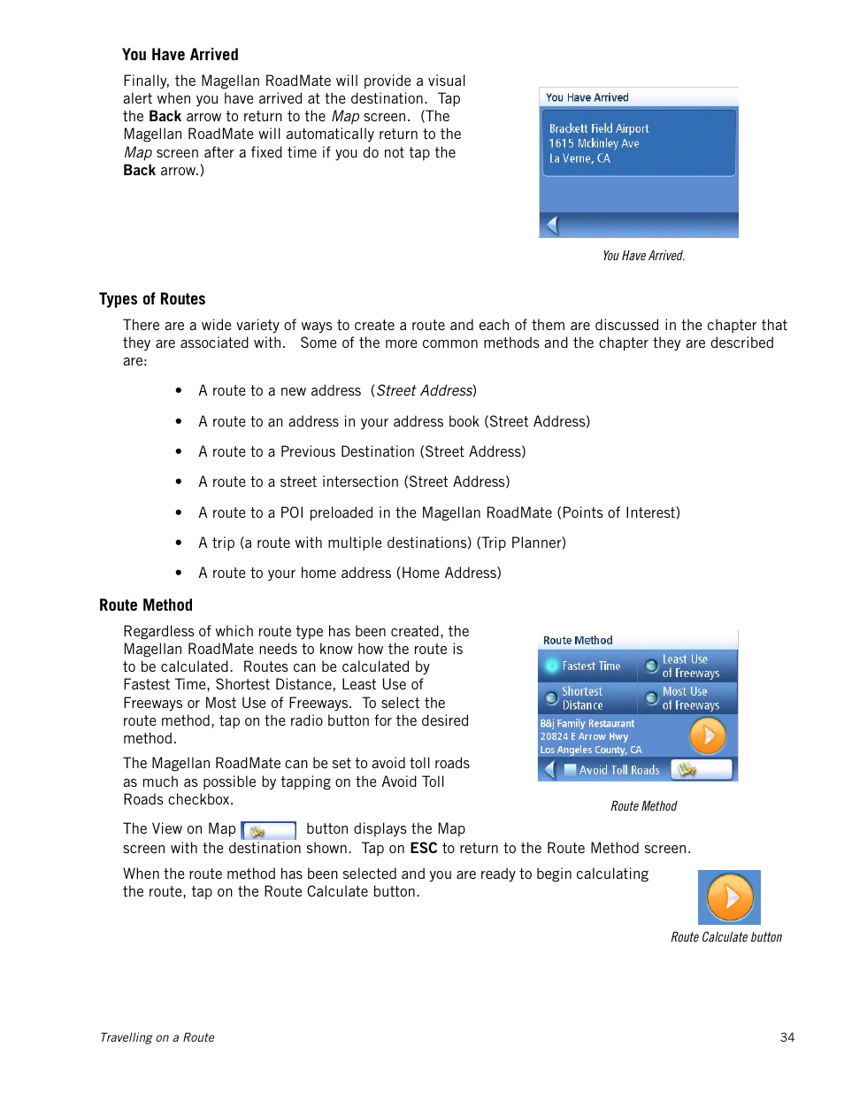 Types of routes, Route method, You have arrived | Magellan RoadMate 1200 User Manual | Page 42 / 59