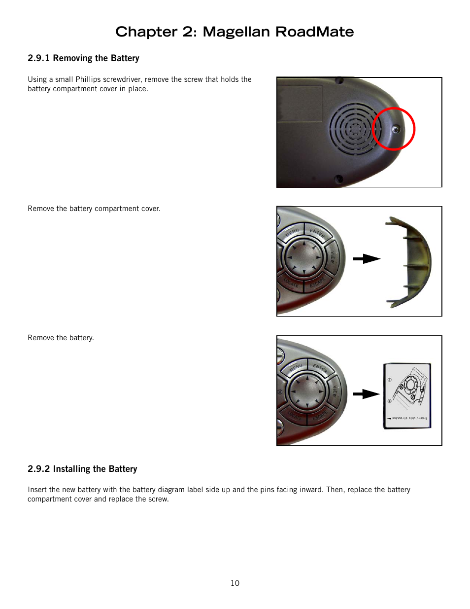 1 removing the battery, 2 installing the battery, Removing the battery installing the battery | Chapter 2: magellan roadmate | Magellan 800 User Manual | Page 19 / 107