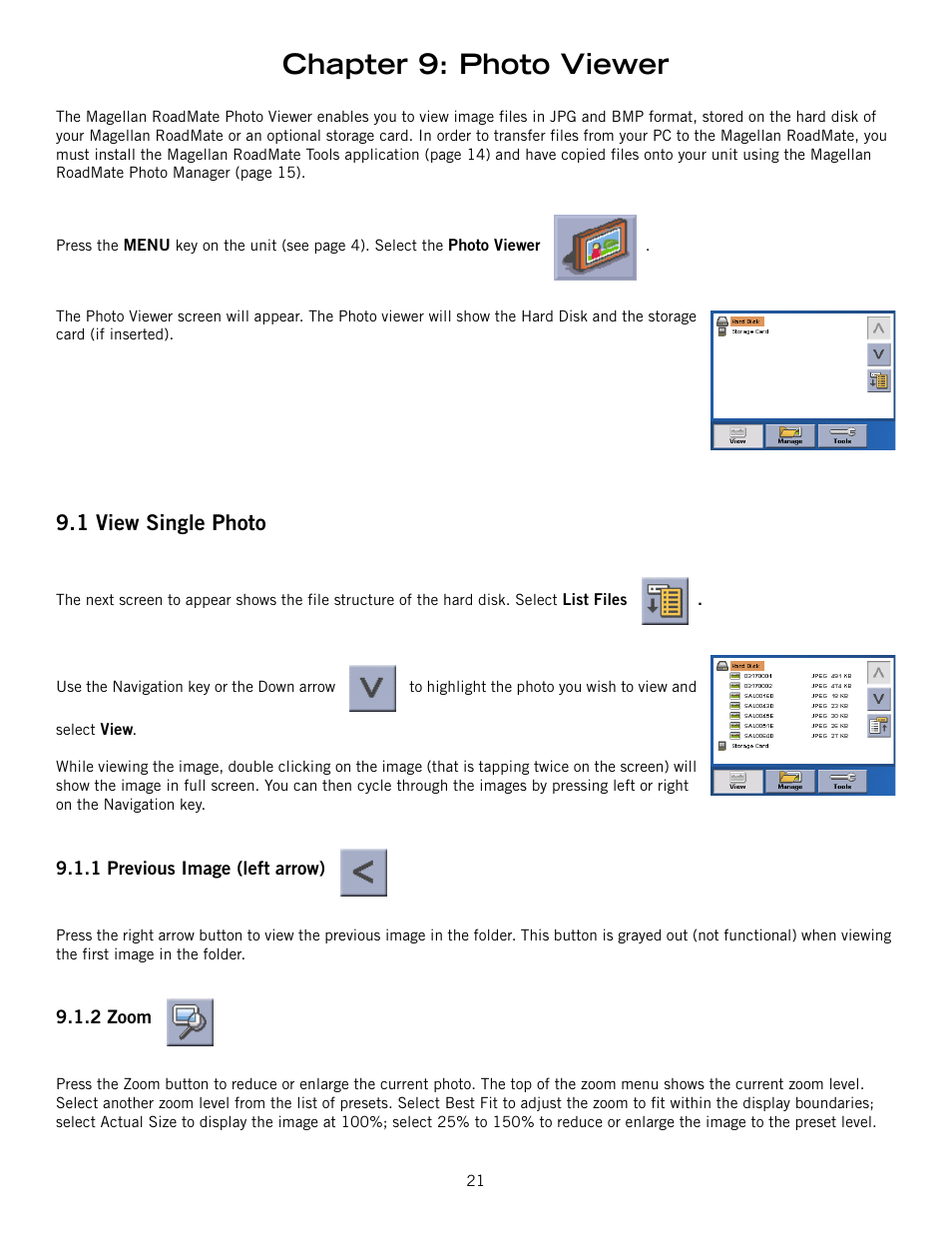 Chapter 9: photo viewer, 1 view single photo, 1 previous image (left arrow) | 2 zoom, View single photo, Previous image (left arrow) zoom | Magellan 800 User Manual | Page 30 / 107