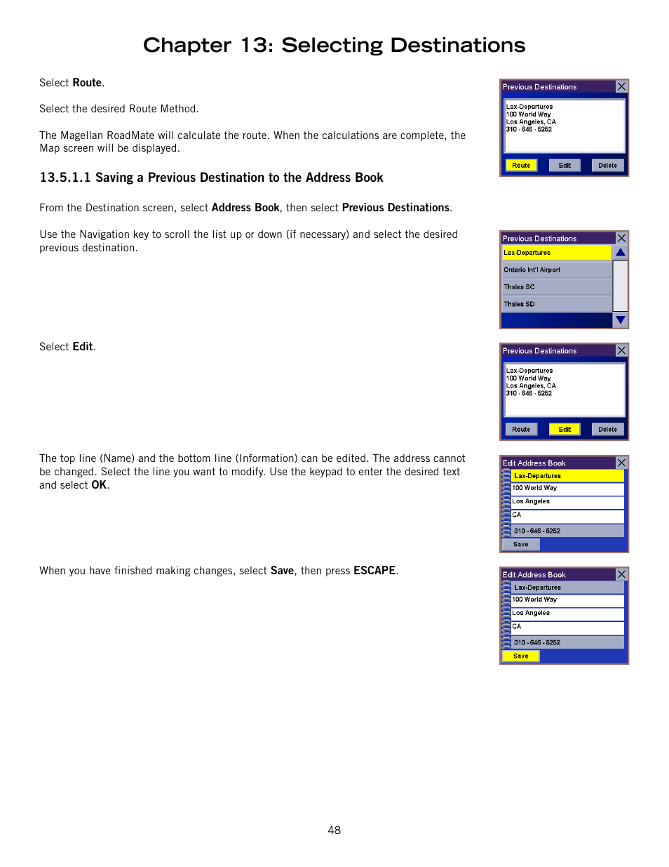 Saving a previous destination to the address book, Chapter 13: selecting destinations | Magellan 800 User Manual | Page 57 / 107
