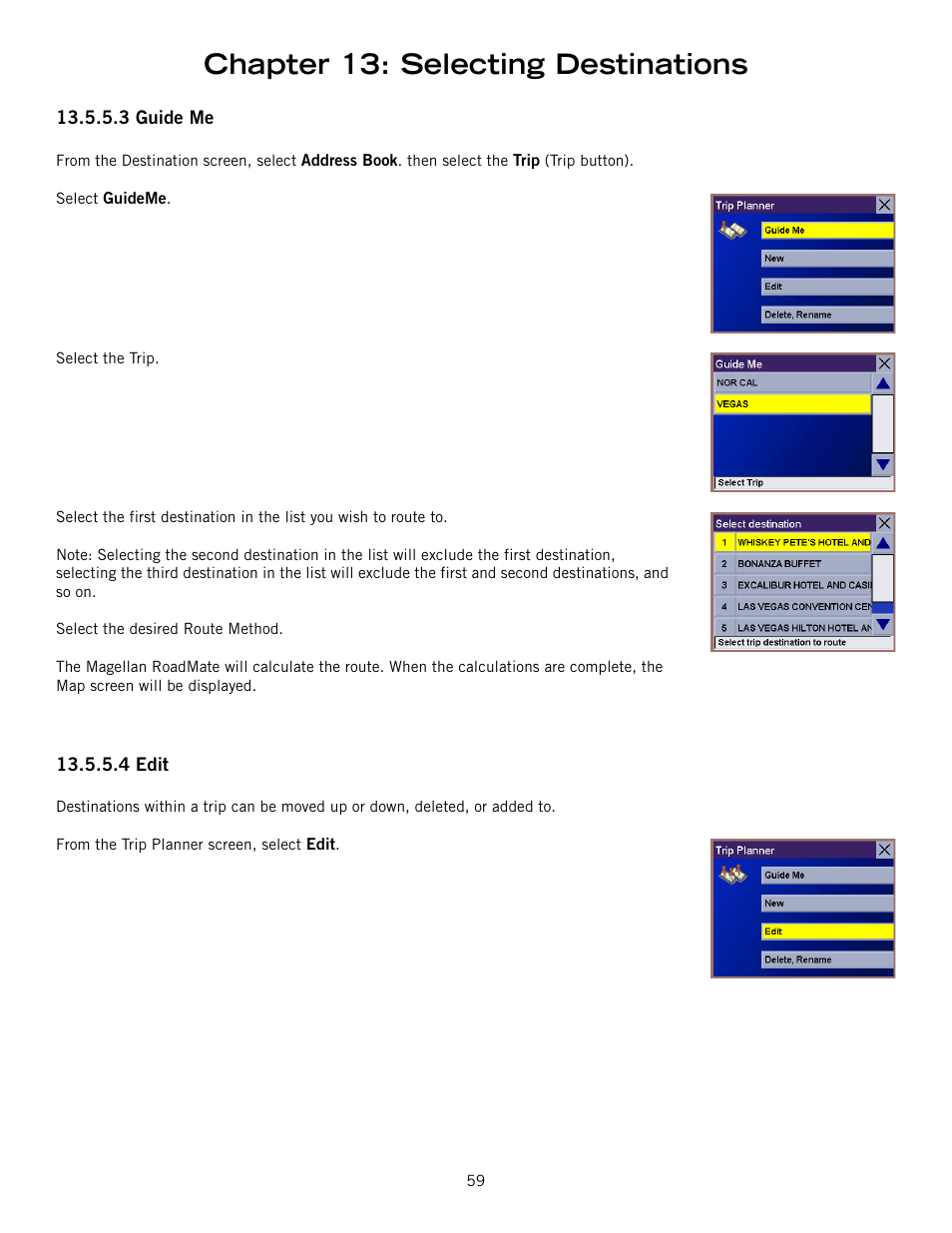 3 guide me, 4 edit, Guide me edit | Chapter 13: selecting destinations | Magellan 800 User Manual | Page 68 / 107