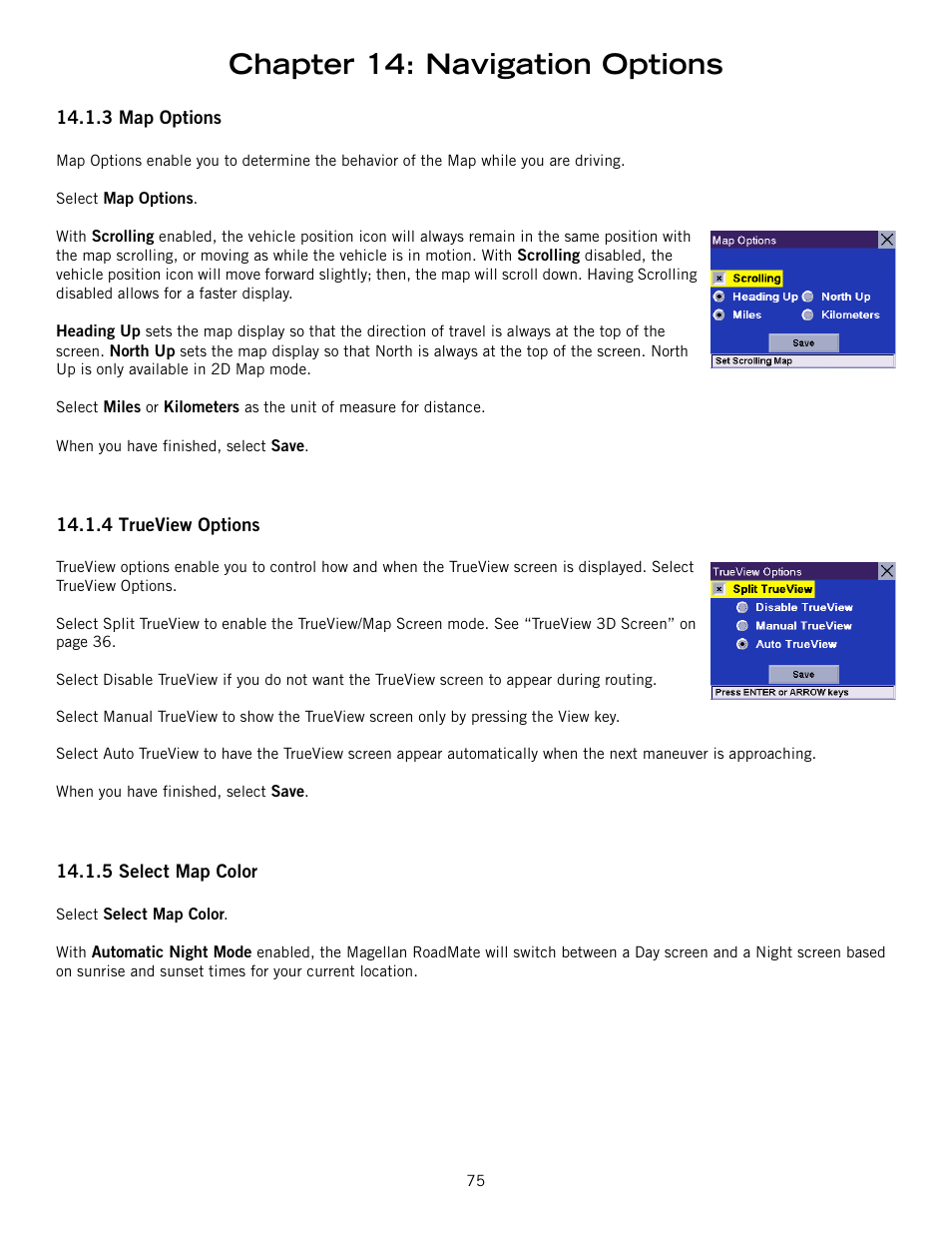 3 map options, 4 trueview options, 5 select map color | Map options trueview options select map color, Chapter 14: navigation options | Magellan 800 User Manual | Page 84 / 107