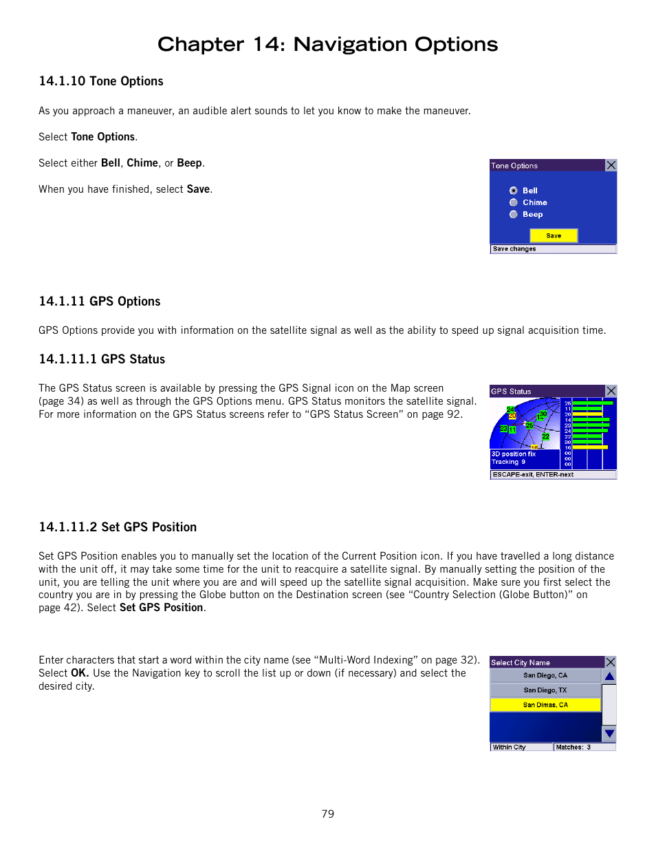 10 tone options, 11 gps options, 1 gps status | 2 set gps position, Tone options gps options, Gps status, Set gps position, Chapter 14: navigation options | Magellan 800 User Manual | Page 88 / 107