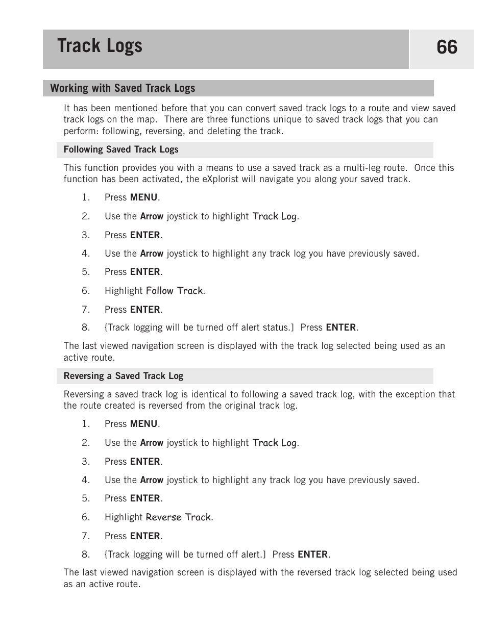 Working with saved track logs, Following saved track logs, Reversing a saved track log | Track logs 66 | Magellan eXplorist 500 User Manual | Page 73 / 119