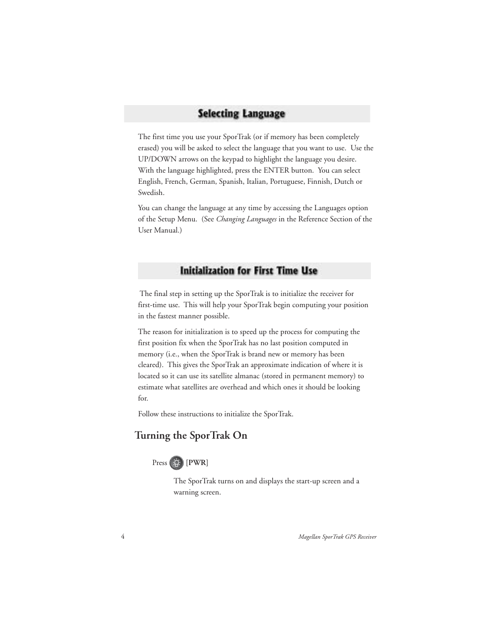 Turning the sportrak on | Magellan GPS receivers User Manual | Page 14 / 86