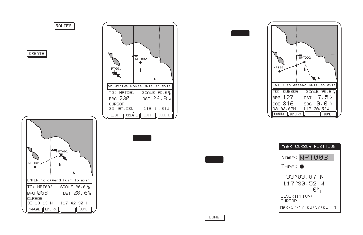 Wpt003, When the cursor is over wpt002, press, Press the | Name: type | Magellan NAV6000 User Manual | Page 21 / 110