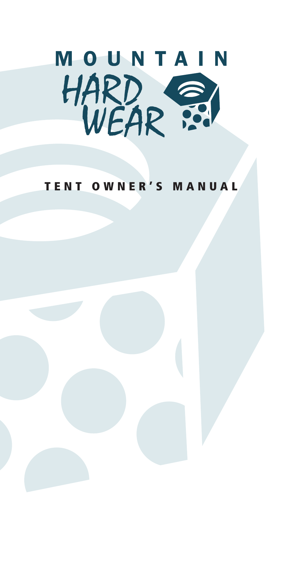 Mountain Hardwear Tent User Manual | 23 pages