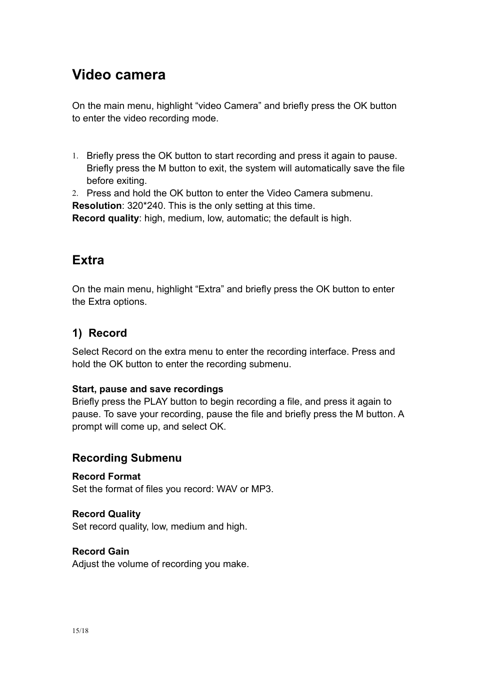 Video camera, Extra | Mach Speed Technologies TRIO G2 User Manual | Page 15 / 18