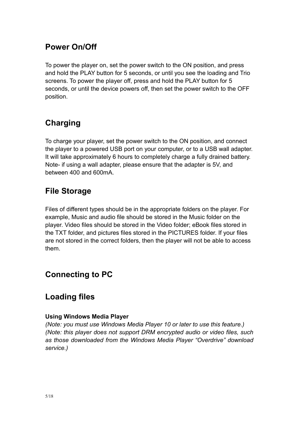 Power on/off, Charging, File storage | Connecting to pc loading files | Mach Speed Technologies TRIO G2 User Manual | Page 5 / 18