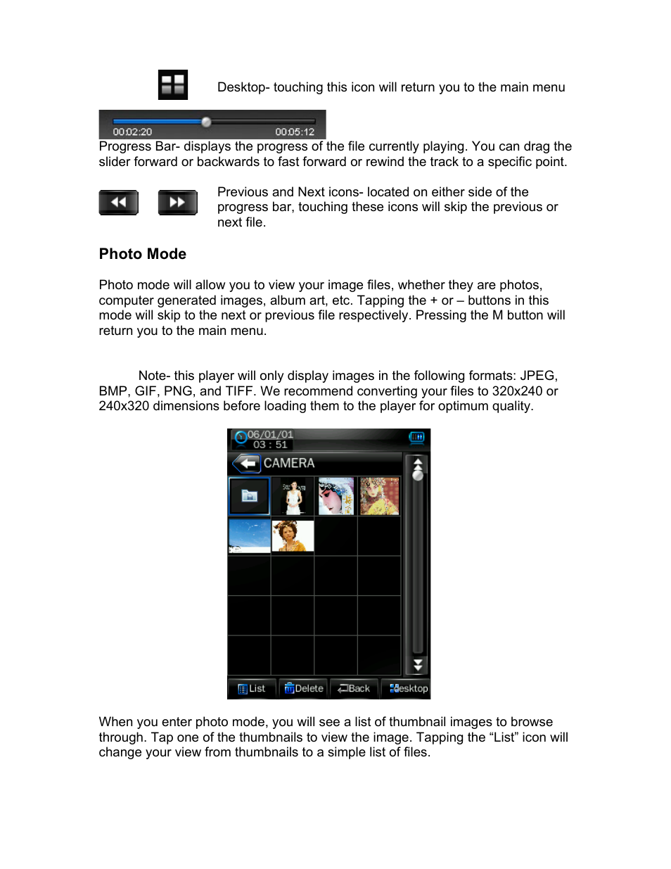 Photo mode | Mach Speed Technologies PERSONAL MEDIA PLAYER T4 User Manual | Page 15 / 29