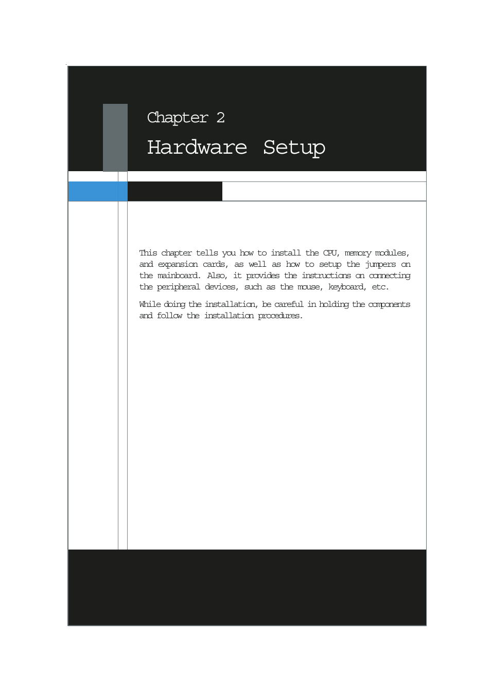 Chapter 2 hardware setup, Hardware setup, Chapter 2 | MSI NVIDIA MS-7504PV User Manual | Page 13 / 50