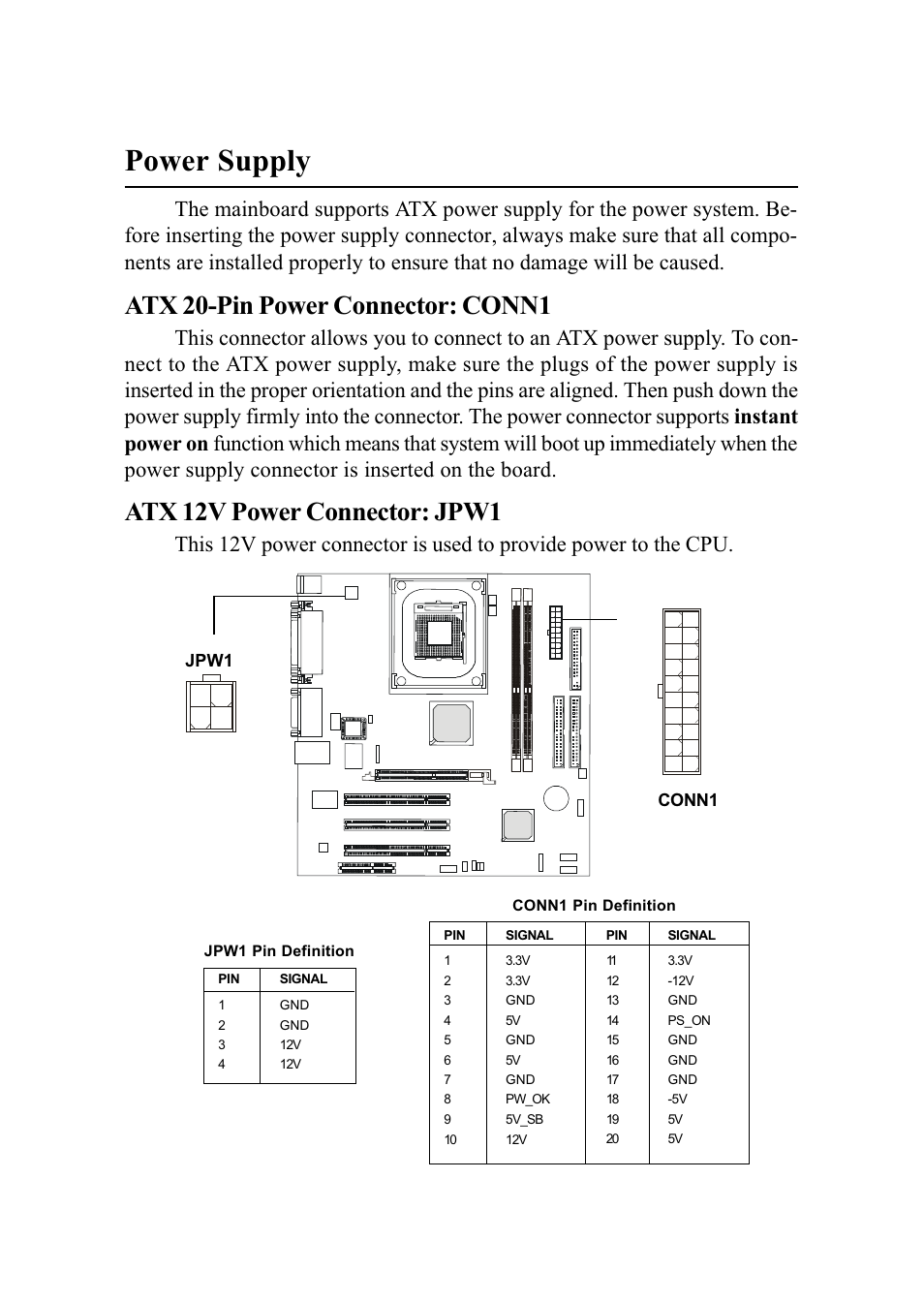 Power supply, Atx 20-pin power connector: conn1, Atx 12v power connector: jpw1 | Hardware setup 2-7 | MSI G52-MA00542 User Manual | Page 19 / 68