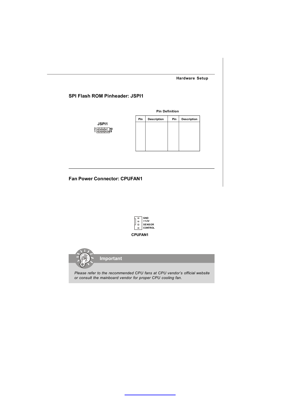 Fan power connector: cpufan1, Important, Spi flash rom pinheader: jspi1 | MSI IM-945GSE SERIES MS-9830 User Manual | Page 41 / 83