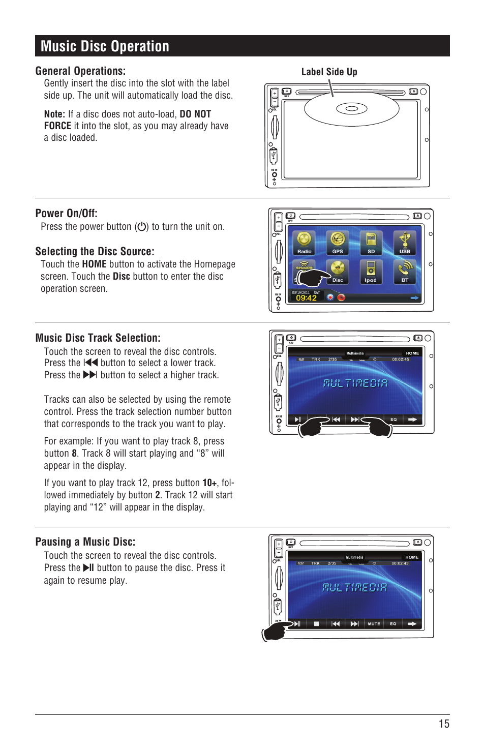 Music disc operation, General operations, Pausing a music disc | Music disc track selection, Power on/off, Selecting the disc source | Magnadyne M4-LCD User Manual | Page 15 / 56