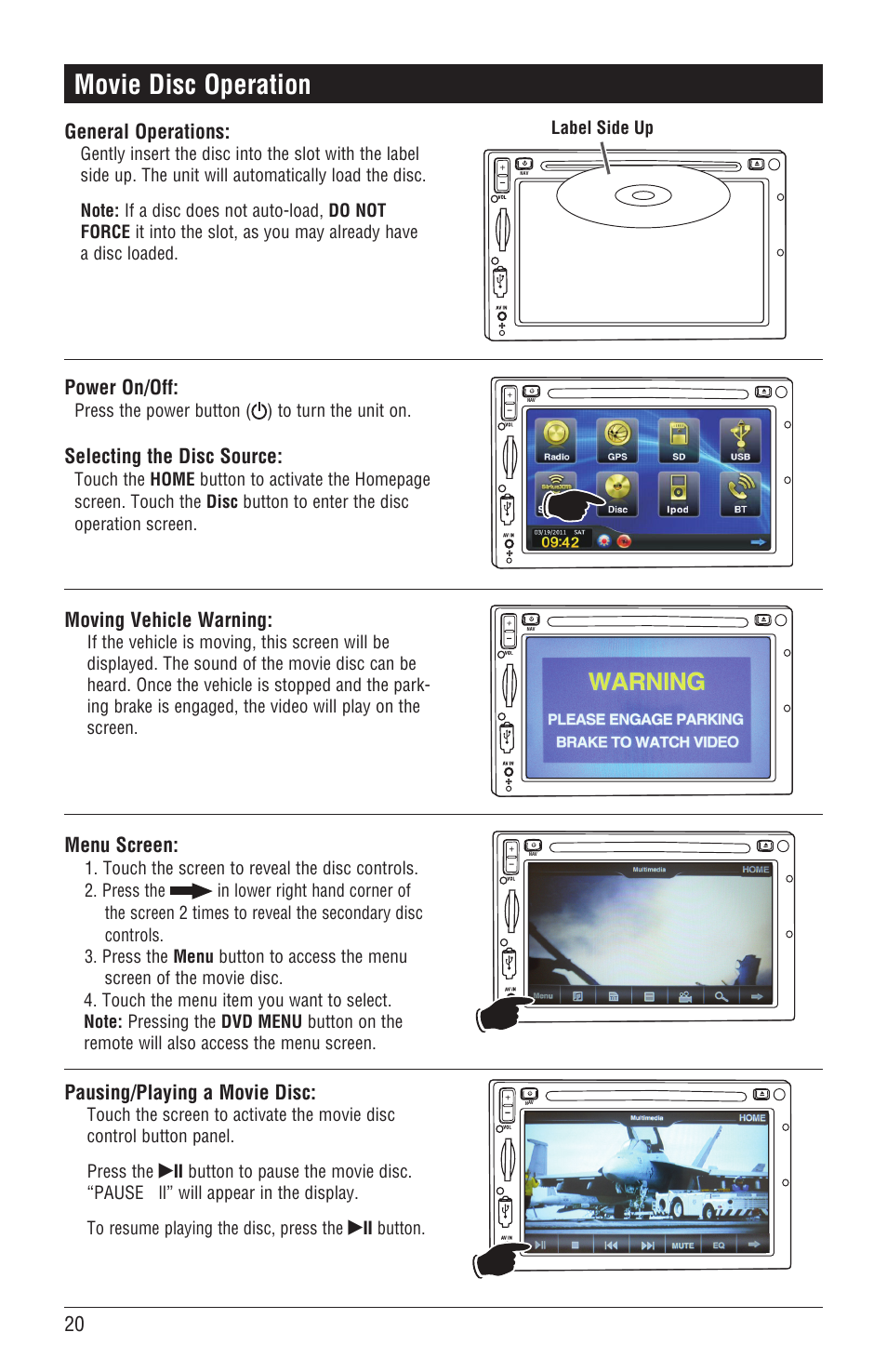 Movie disc operation, Moving vehicle warning, Menu screen | General operations, Power on/off, Selecting the disc source, Pausing/playing a movie disc | Magnadyne M4-LCD User Manual | Page 20 / 56