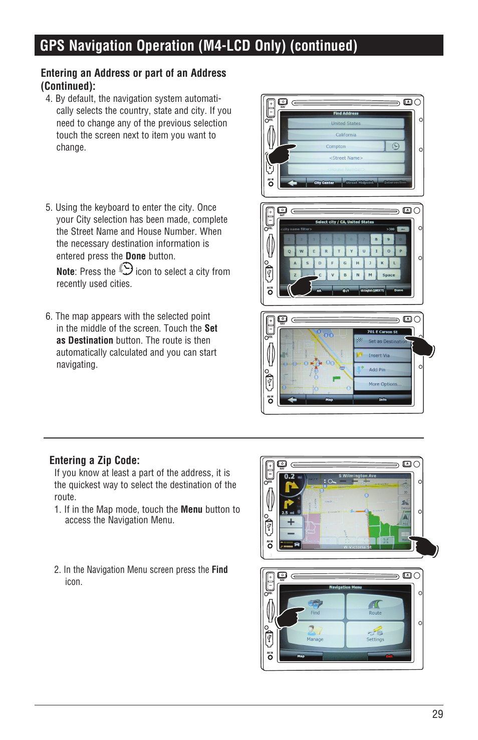 Gps navigation operation (m4-lcd only) (continued), Entering a zip code | Magnadyne M4-LCD User Manual | Page 29 / 56