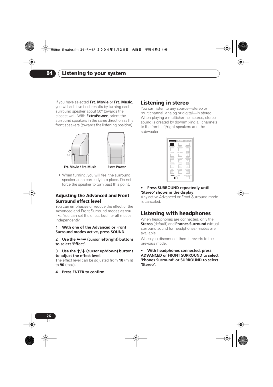 Listening in stereo, Listening with headphones, Listening to your system 04 | Pioneer XV-DV323 User Manual | Page 26 / 74