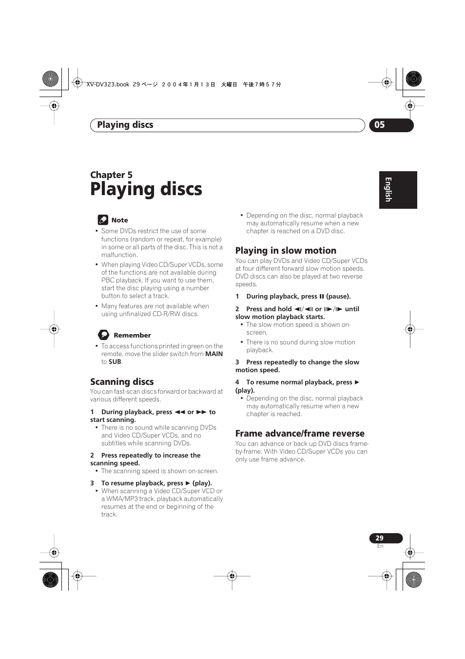 05 playing discs, Scanning discs, Playing in slow motion | Frame advance/frame reverse, Playing discs, Playing discs 05, Chapter 5 | Pioneer XV-DV323 User Manual | Page 29 / 74