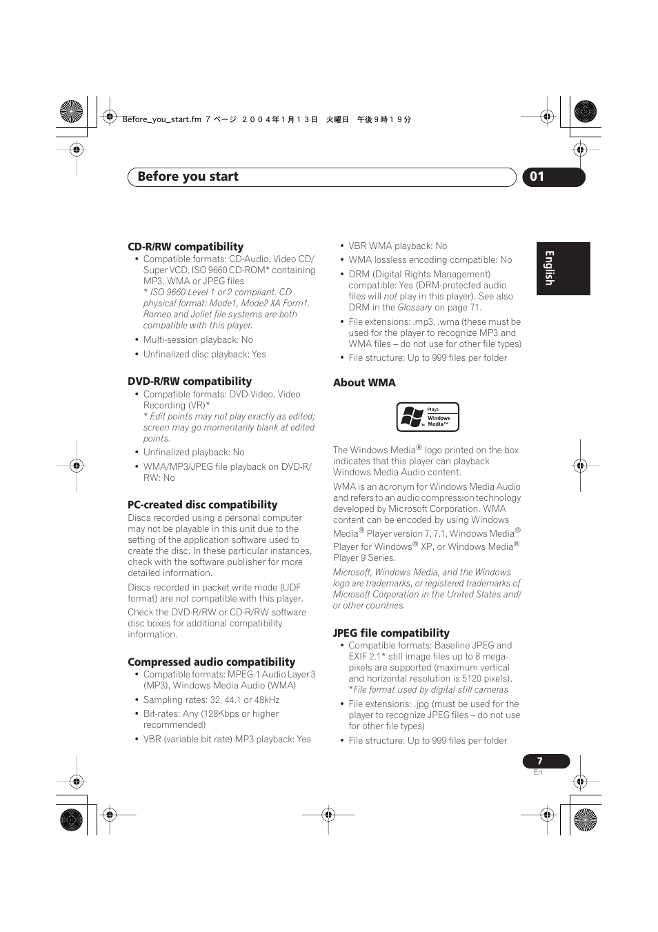 Cd-r/rw compatibility, Dvd-r/rw compatibility, Pc-created disc compatibility | Compressed audio compatibility, About wma, Jpeg file compatibility, Before you start 01 | Pioneer XV-DV323 User Manual | Page 7 / 74