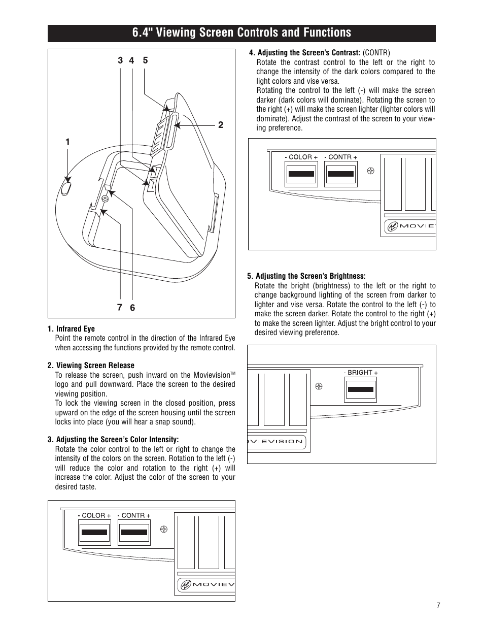 4" viewing screen controls and functions | Magnadyne MV-VCRUSER02 User Manual | Page 7 / 20