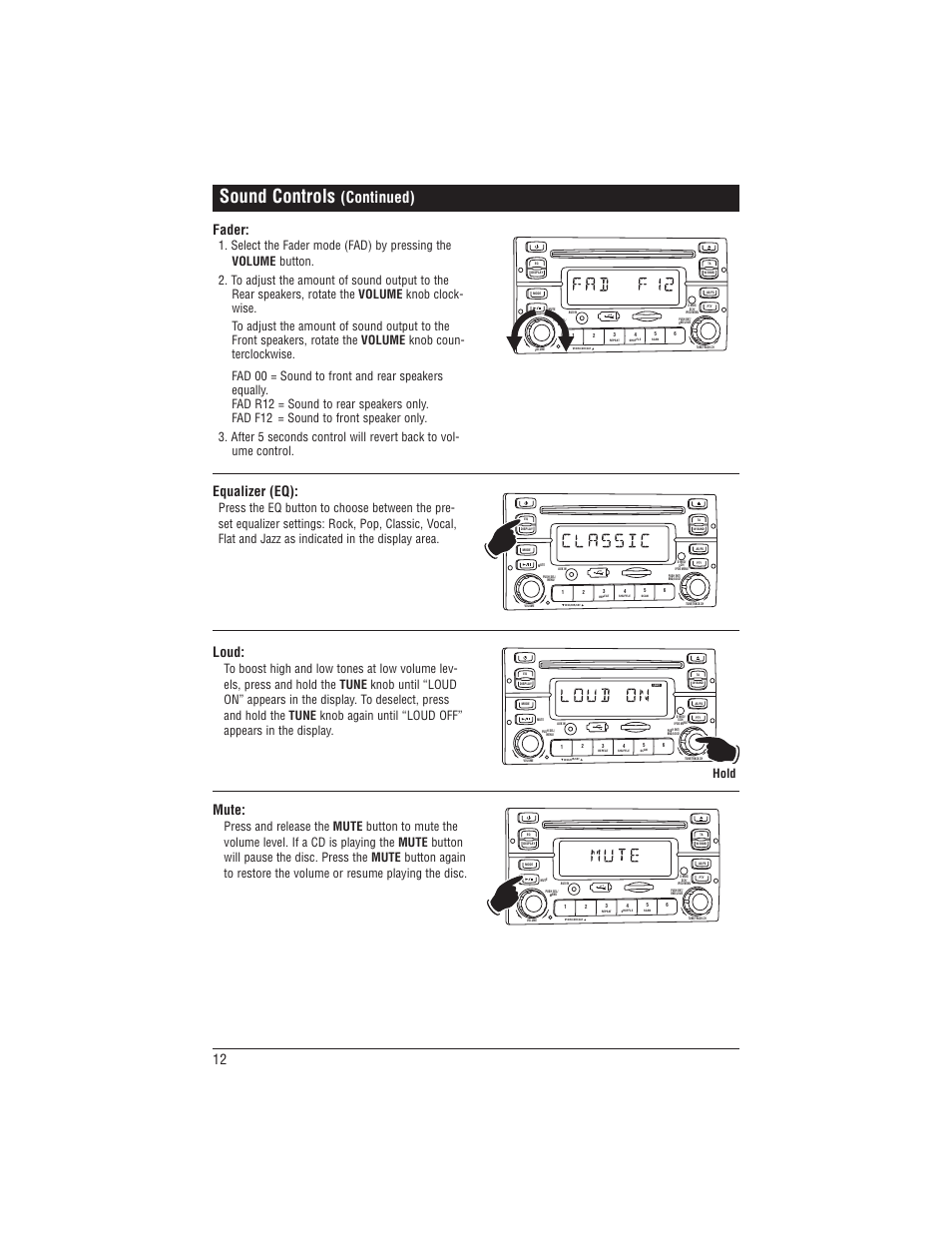 Sound controls, Continued), Fader | Equalizer (eq), Loud, Mute, Hold | Magnadyne M1-CD User Manual | Page 12 / 36