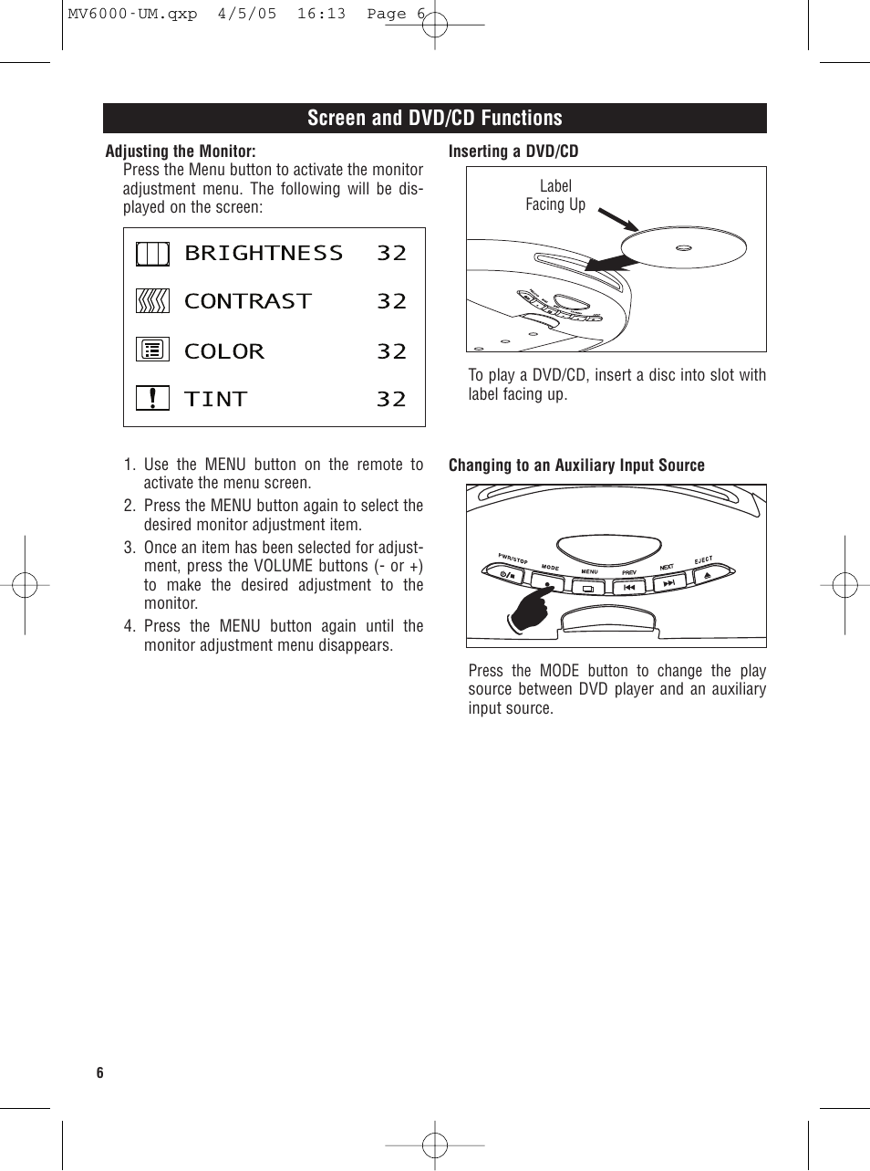Screen and dvd/cd functions | Magnadyne MV6000 User Manual | Page 6 / 24