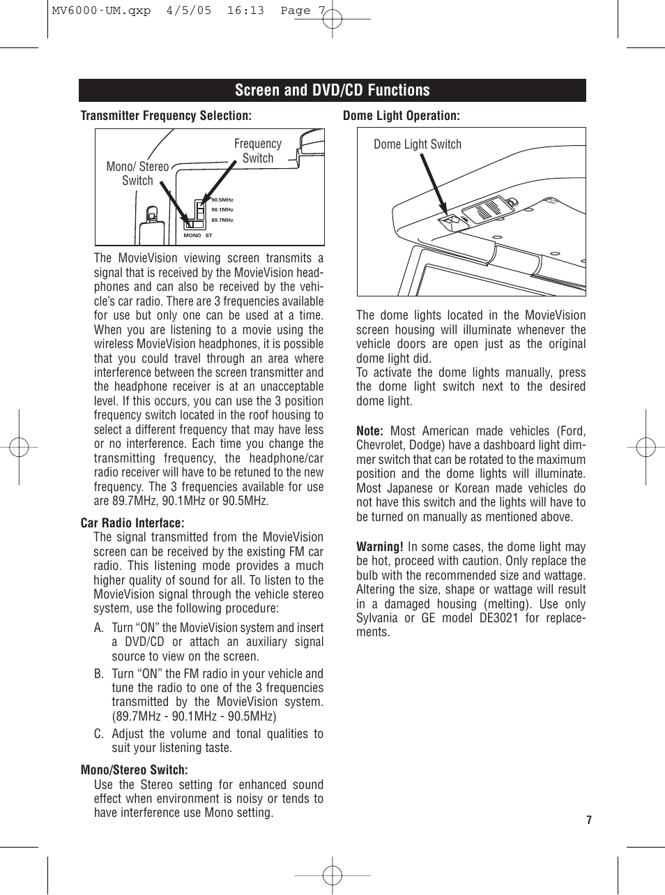 Screen and dvd/cd functions | Magnadyne MV6000 User Manual | Page 7 / 24