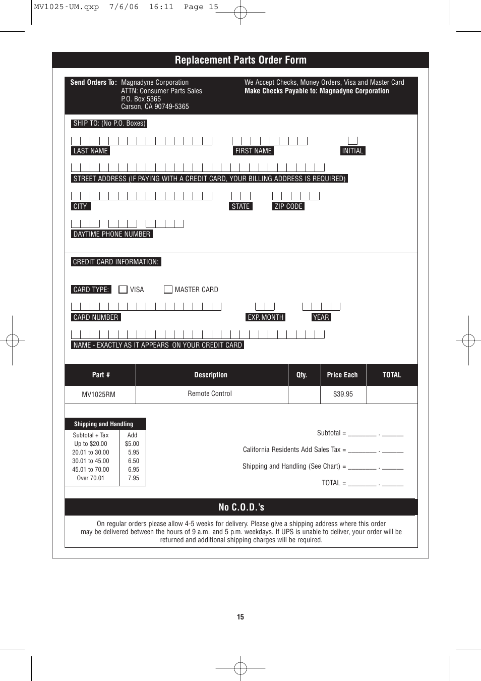 Replacement parts order form, No c.o.d.’s | Magnadyne MV1025 User Manual | Page 15 / 16