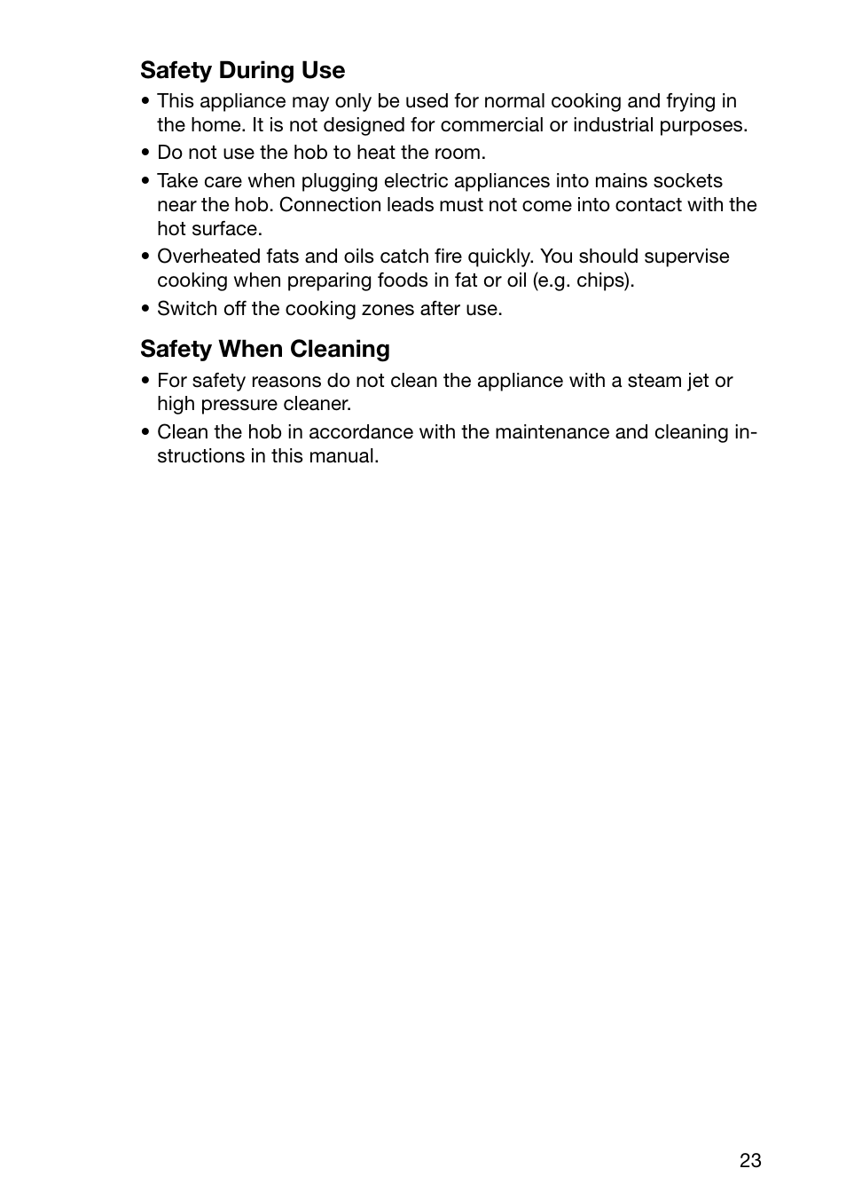 Safety during use, Safety when cleaning | Electrolux EHL 6645 X User Manual | Page 23 / 104