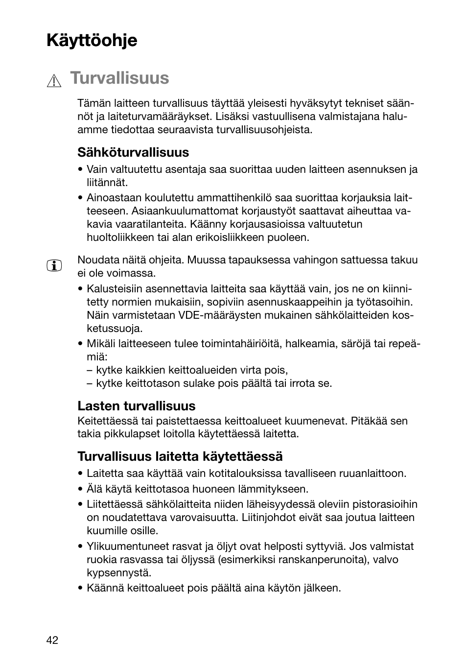 Käyttöohje äyttöohje, Turvallisuus | Electrolux EHL 6645 X User Manual | Page 42 / 104